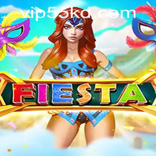 Fiesta: Dive into the World of 55kd PH Login