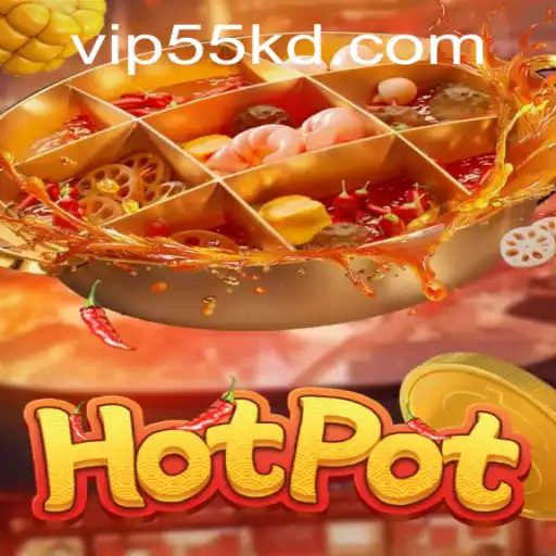 Exploring the Thrilling World of Hotpot: An In-Depth Guide
