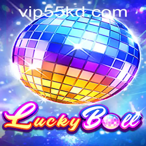 LuckyBall: The Thrilling World of 55kd PH Login